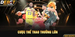 Cược nhiều thưởng lớn