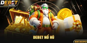 Debet nổ hũ