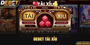 Debet tài xỉu